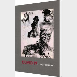 Covid 19 Et Ord Fra Midten - Ib Laugesen - Bog