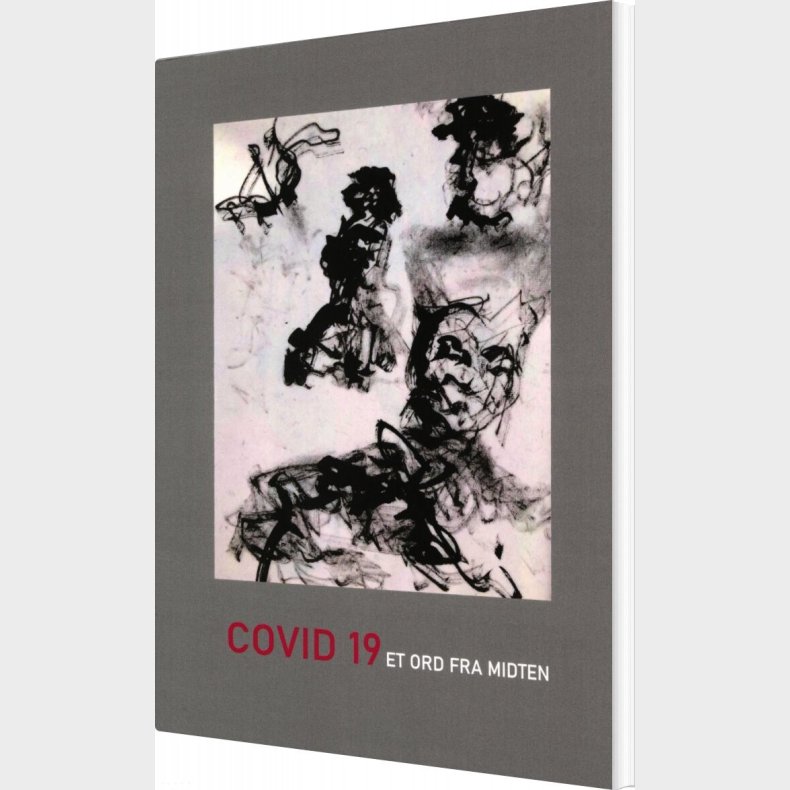 Covid 19 Et Ord Fra Midten - Ib Laugesen - Bog