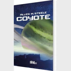 Coyote - Allen M. Steele - Bog