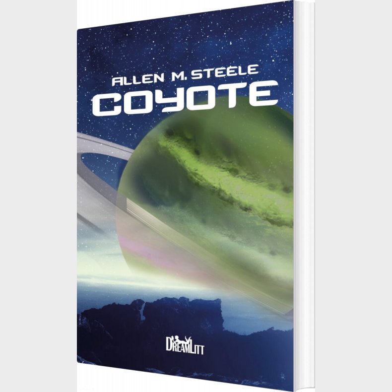 Coyote - Allen M. Steele - Bog