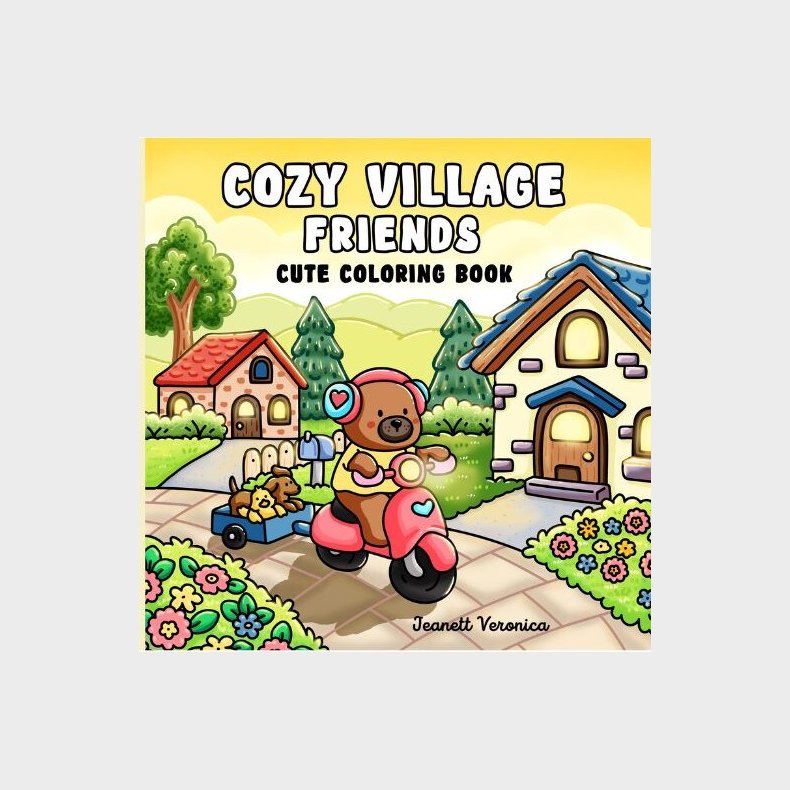 Cozy Village Friends - Jeanett Veronica - Bog