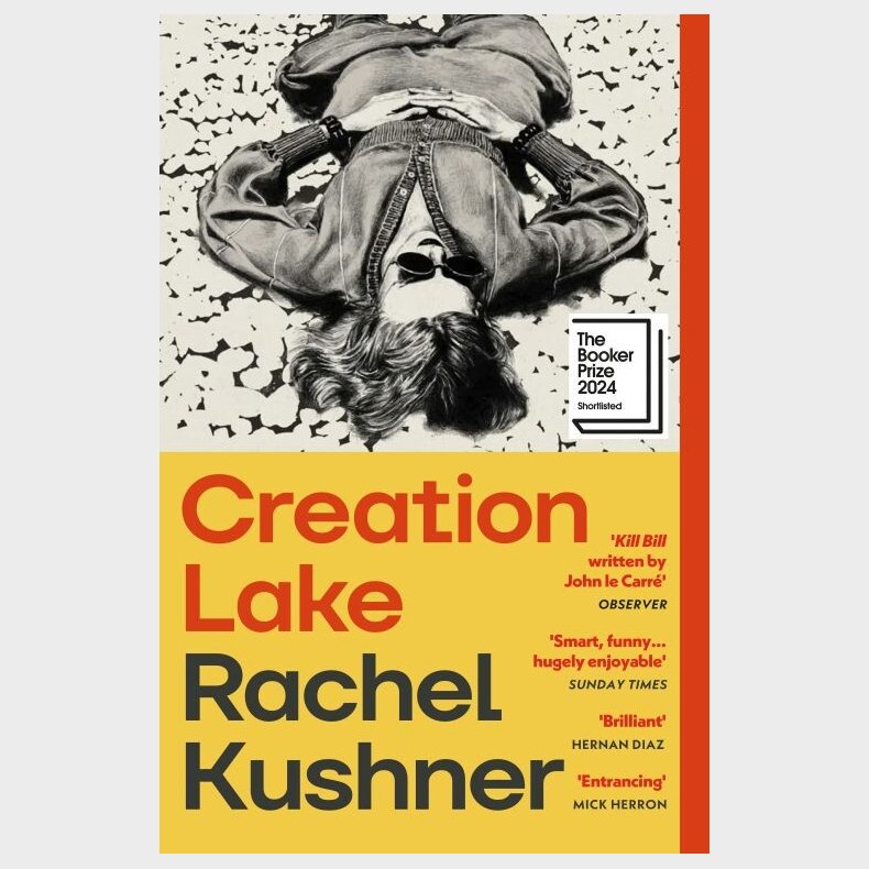 Creation Lake - Rachel Kushner - English Book