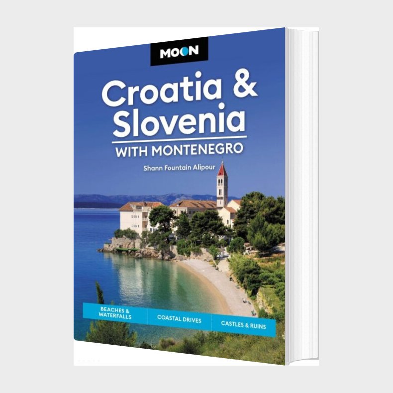 Croatia & Slovenia, With Montenegro - Shann Fountain Alipour - English Book