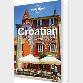 Croatian Phrasebook & Dictionary - Lonely Planet  - English book