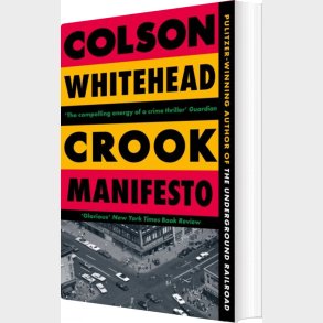 Crook Manifesto - Colson Whitehead - English Book