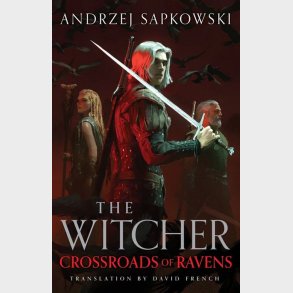 Crossroads Of Ravens - Andrzej Sapkowski - English Book