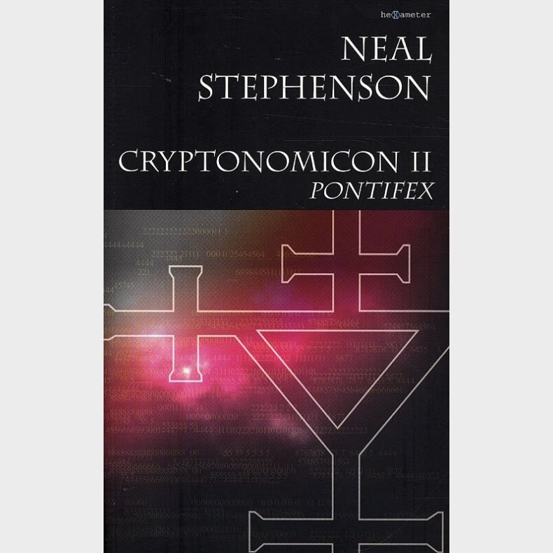 Cryptonomicon Pontifex - Neal Stephenson - Bog