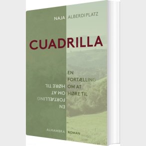 Cuadrilla - Naja Alberdi Platz - Bog