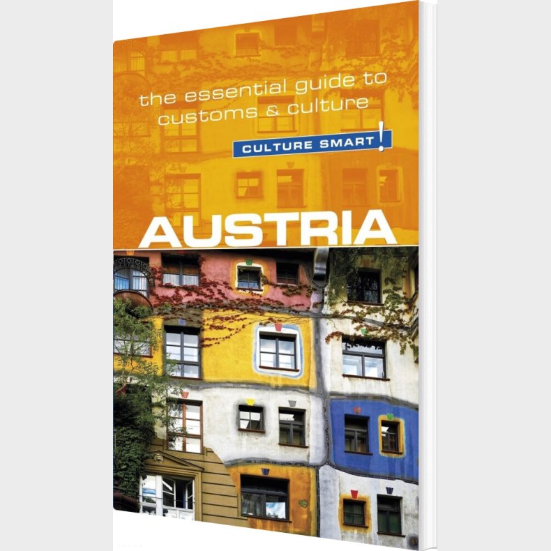 Culture Smart Austria: The Essential Guide To Customs & Culture - Peter Gieler - English Book