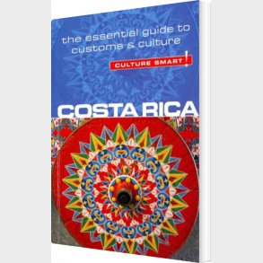 Culture Smart Costa Rica - Jane Koutnik - English Book