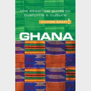 Culture Smart Ghana - Ian Utley - English Book