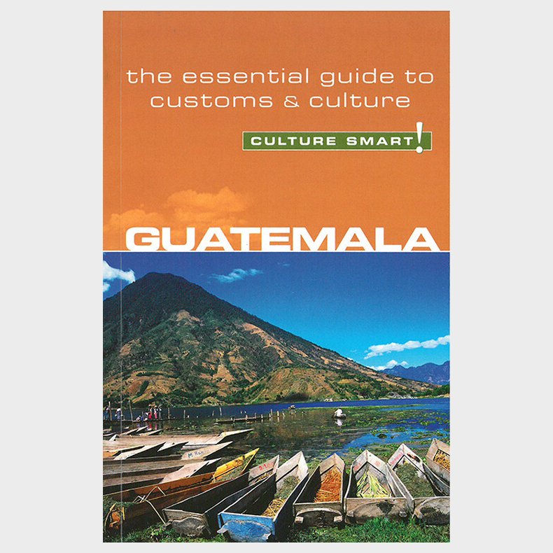 Culture Smart Guatemala - Lisa Vaughn - English Book