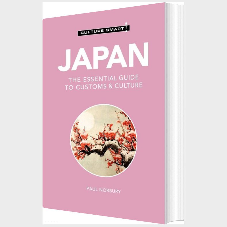 Culture Smart Japan: The Essential Guide To Customs & Culture - Paul Norbury - English Book