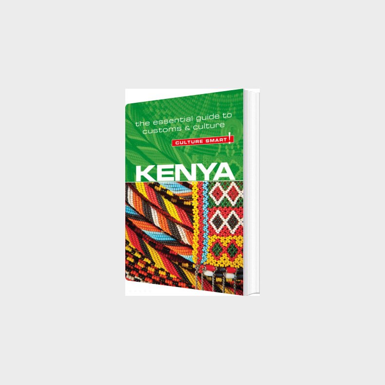 Culture Smart Kenya: The Essential Guide To Customs & Culture - Jane Barsby - English Book