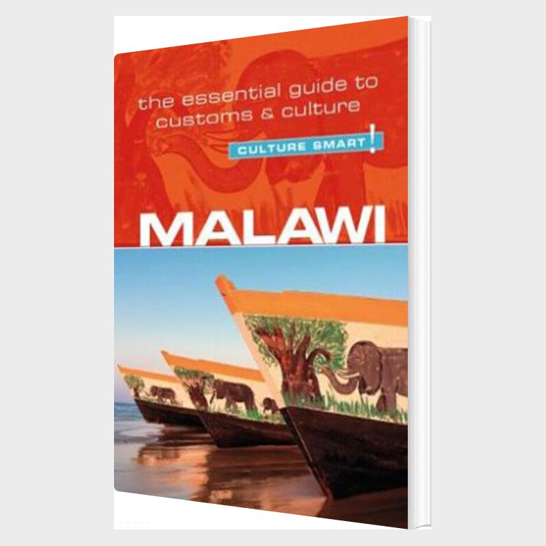 Culture Smart Malawi: The Essential Guide To Customs & Culture - Kondwani Munthali - English Book