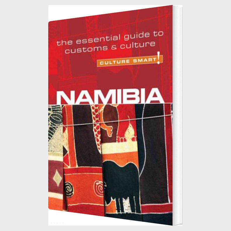 Culture Smart Namibia: The Essential Guide To Customs & Culture - Sharri Whiting - English Book