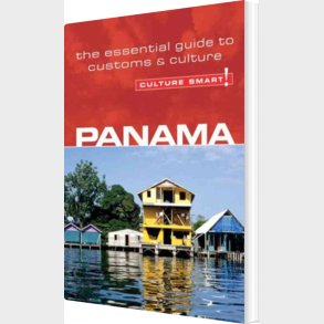 Culture Smart Panama: The Essential Guide To Customs & Culture - Heloise Crowther - English Book