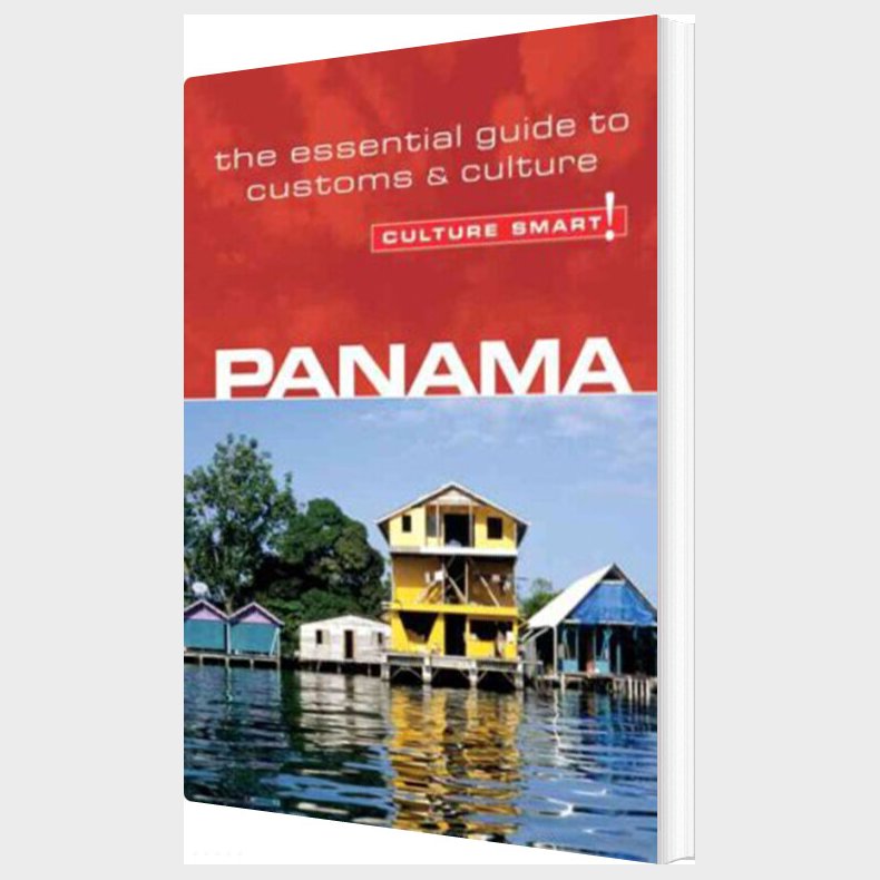 Culture Smart Panama: The Essential Guide To Customs & Culture - Heloise Crowther - English Book