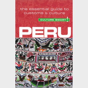 Culture Smart Peru - John Forrest - English Book