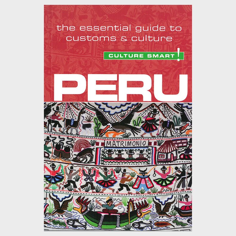 Culture Smart Peru - John Forrest - English Book