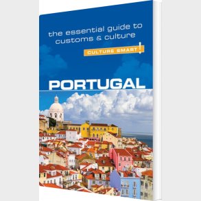 Culture Smart Portugal: The Essential Guide To Customs & Culture - English book