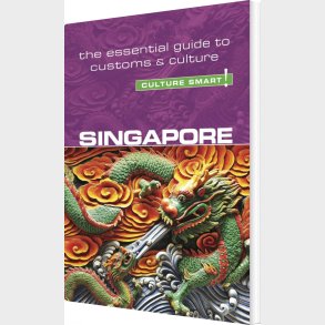 Culture Smart Singapore - Angela Milligan - English Book