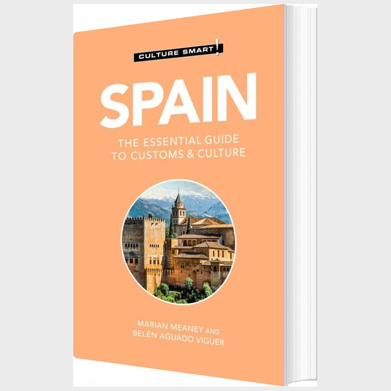 Culture Smart Spain: The Essential Guide To Customs & Culture - Aguado Belen Viguer - English Book