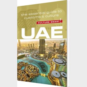 Culture Smart Uae - United Arab Emirates - Karma Choden - English Book