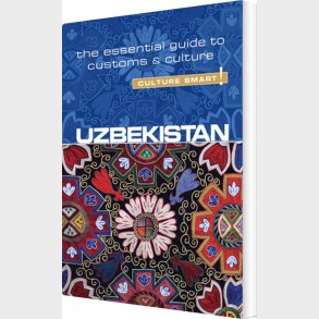 Culture Smart Uzbekistan - Alex Ulko - English Book