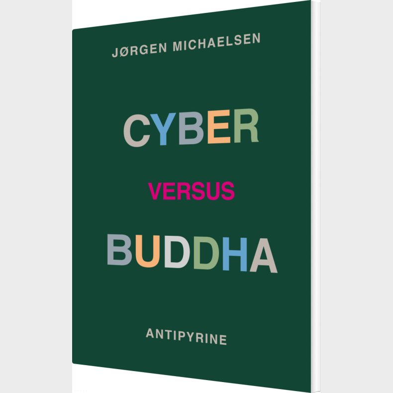 Cyber Versus Buddha - Rene Jean Jensen - Bog