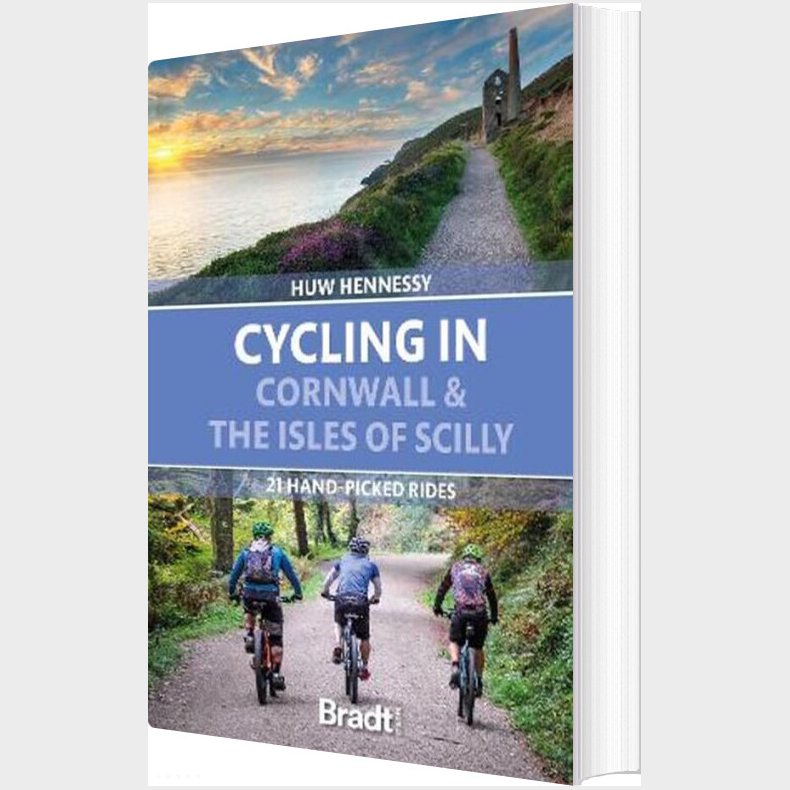 Bradt - Cycling In Cornwall And The Isles Of Scilly - Huw Hennessy - English Book