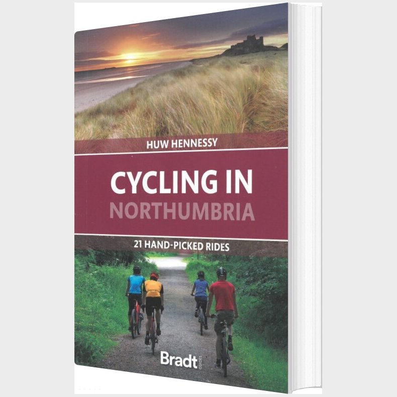 Bradt - Cycling In Northumbria: 21 Hand-picked Rides - Huw Hennessy - English Book
