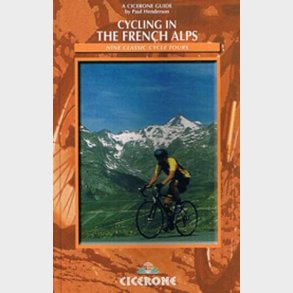 Cycling In The French Alps - Paul Henderson - English Book