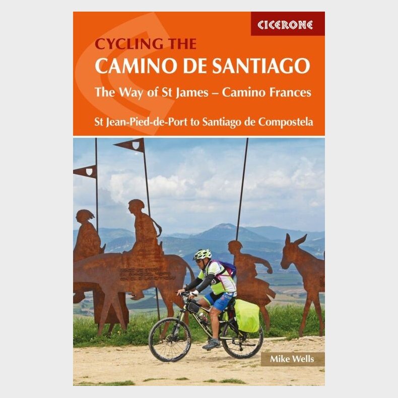 Cycling The Camino De Santiago - Mike Wells - English Book