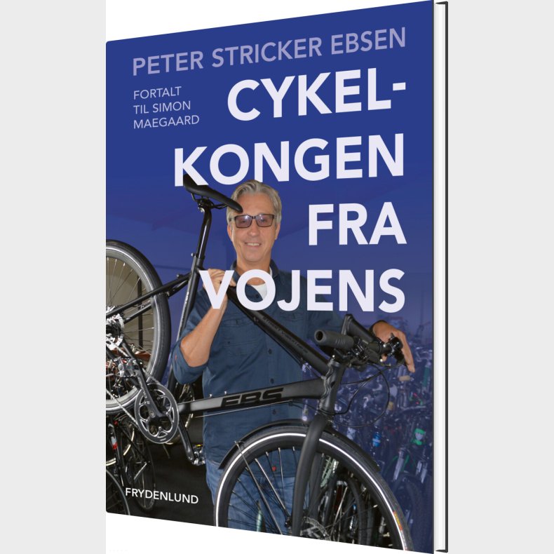 Cykelkongen Fra Vojens - Simon Maegaard - Bog