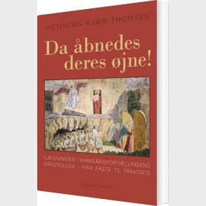 Da �bnedes Deres �jne! - Henning Kj�r Thomsen - Bog