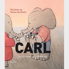 Da Carl N�sten Gav Albert V�k - Hanne Bartholin - Bog