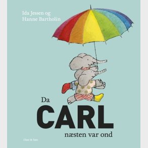 Da Carl N�sten Var Ond - Hanne Bartholin - Bog