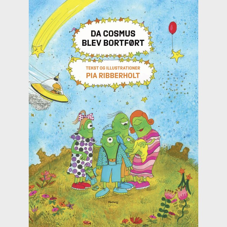 Da Cosmus Blev Bortf�rt - Pia Ribberholt - Bog