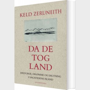Da De Tog Land - Keld Zeruneith - Bog