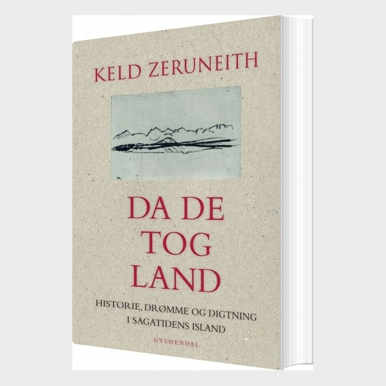 Da De Tog Land - Keld Zeruneith - Bog