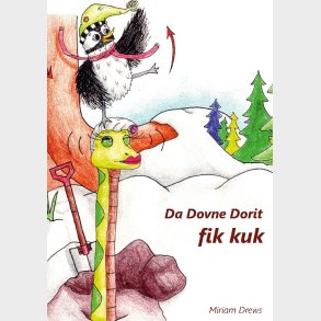 Da Dovne Dorit Fik Kuk - Miriam Drews - Bog