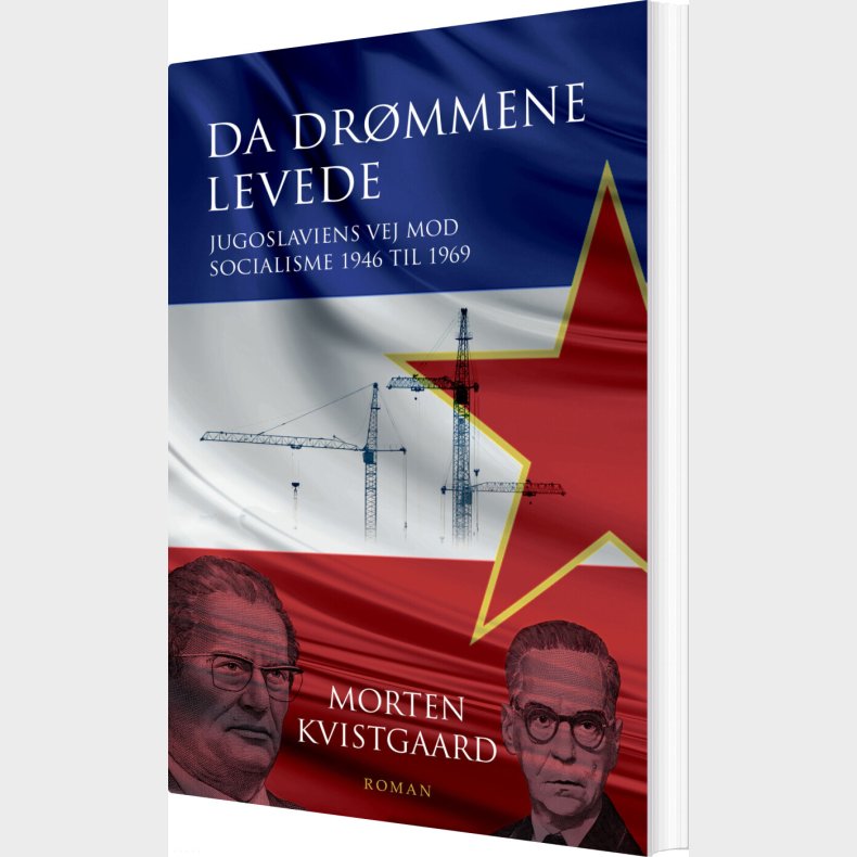 Da Dr�mmene Levede - Morten Kvistgaard - Bog