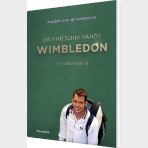 Da Frederik Vandt Wimbledon - Anders Haar Rasmussen - Bog