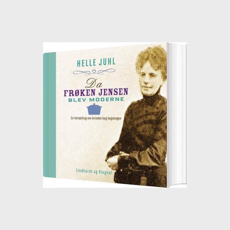 Da Fr�ken Jensen Blev Moderne - Helle Juhl - Bog