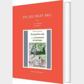 Da Jeg Blev Mig - Marianne Trenskow - Bog