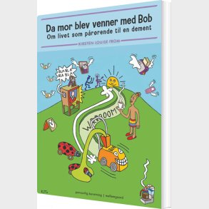Da Mor Blev Venner Med Bob - Kirsten Louise From - Bog