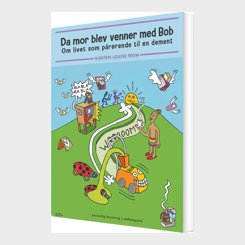 Da Mor Blev Venner Med Bob - Kirsten Louise From - Bog