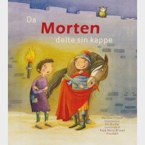 Da Morten Delte Sin Kappe - Marlene Fritsch - Bog