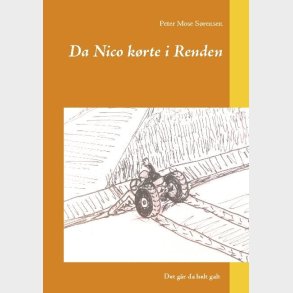 Da Nico K�rte I Renden - Peter Mose S�rensen - Bog